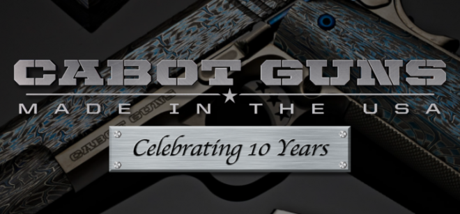 Cabot Guns 10 Year Anniversary Collection 11