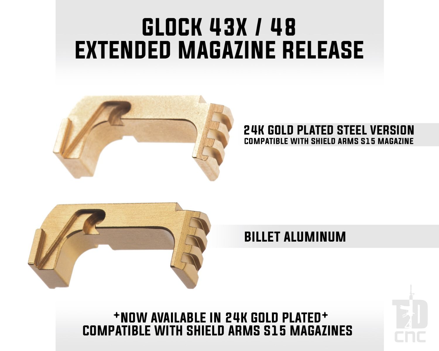 Tyrant Designs Unveils 24k Gold Glock 43x/48 Mag Release
