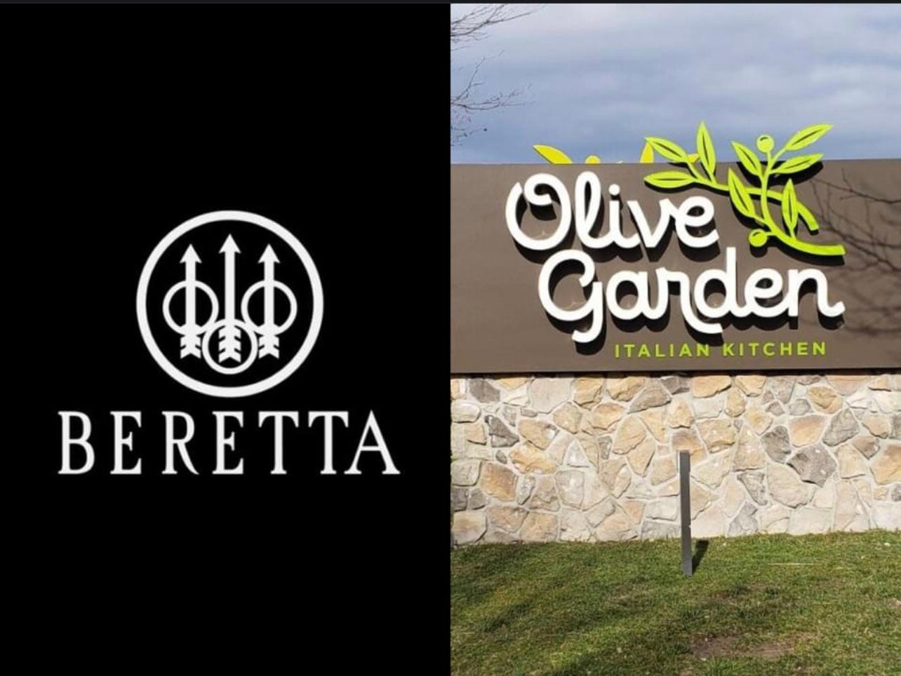 what if Beretta is Olive Garden