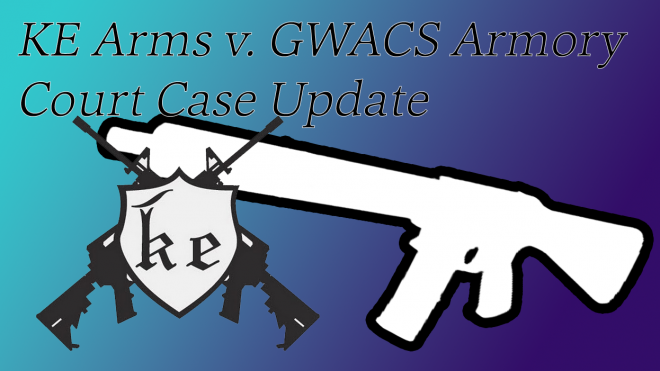 KE Arms Seeks GWACS Customer Support In Ongoing KP-15 Court Battle
