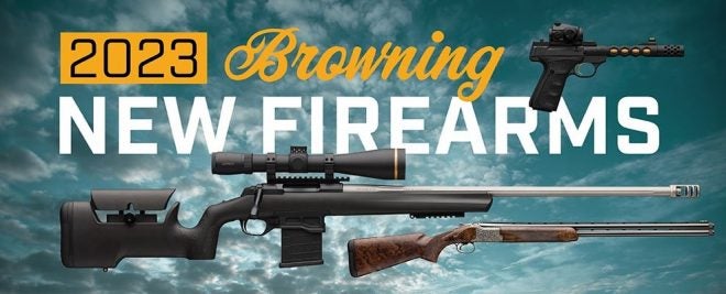 Browning 2023 New Rifles, Shotguns and Pistols