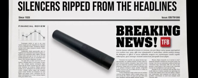 SILENCER SATURDAY #277: Silencers Ripped Headlines