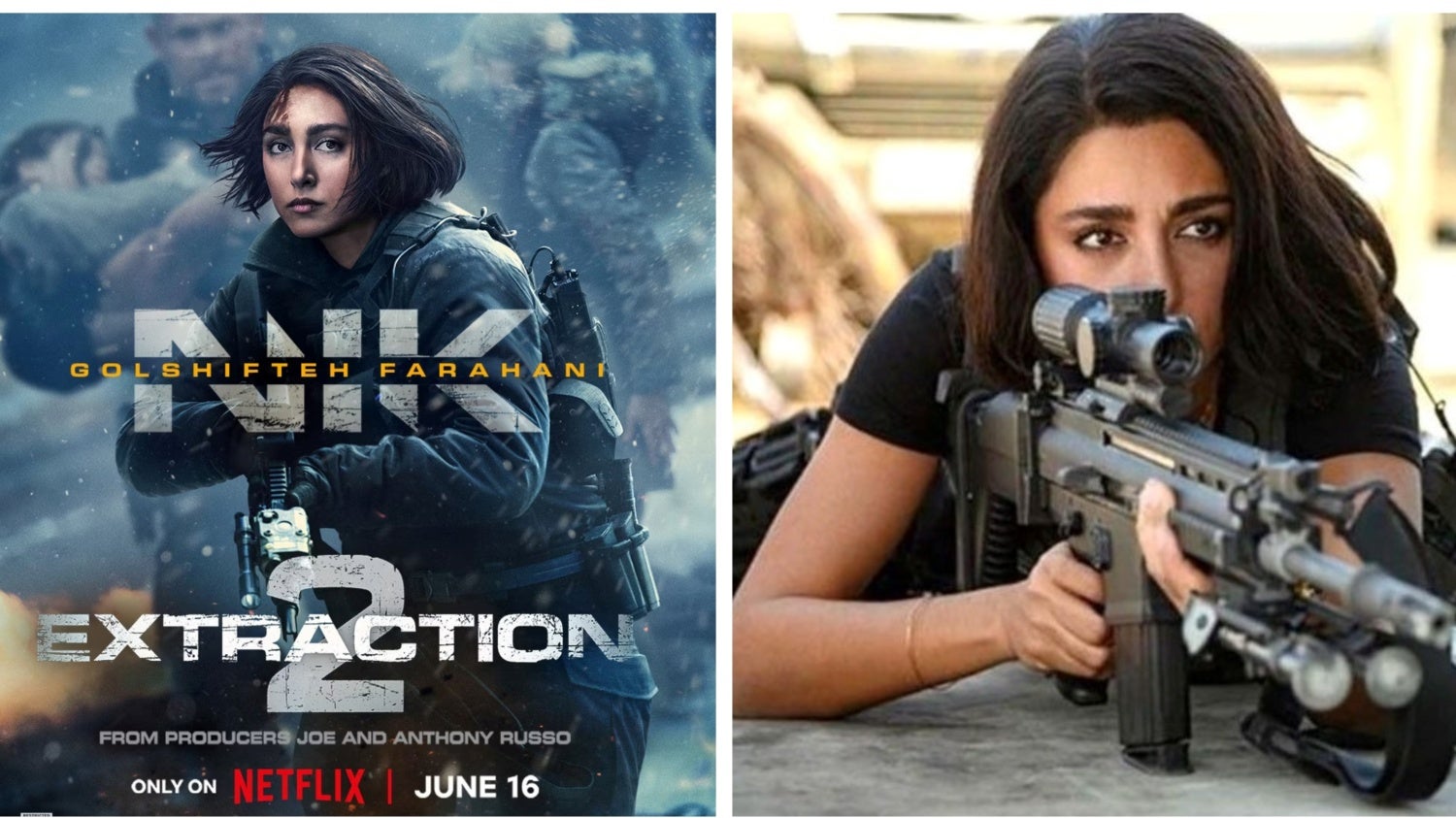 Golshifteh Farahani , who played Nik Khan in the first (right) and second (left) Extraction